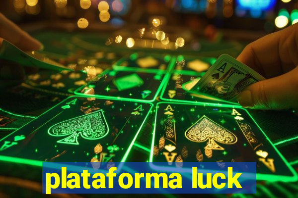 plataforma luck